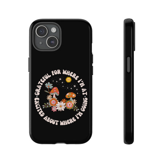 Magical Mushroom | Inspirational Quote Phone Case | Trippy Retro Hippie Positive Vibes Phone Case