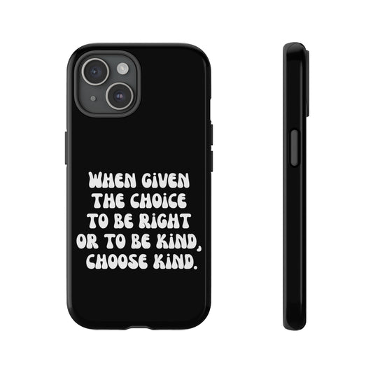 Choose Kindness | Positive Vibes Quote Hippie Aesthetic Phone Case